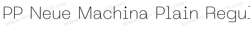 PP Neue Machina Plain Regular字体转换